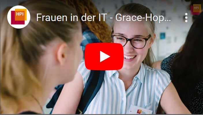 Vorschaubild zu Link zu Video von Frauen in der IT - Grace-Hopper-Netzwerktag am HPI - if you doubt, do it!
